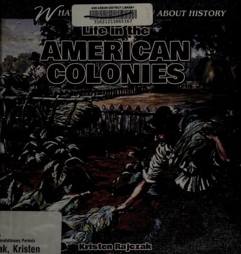 Cover of Life in the American Colonies