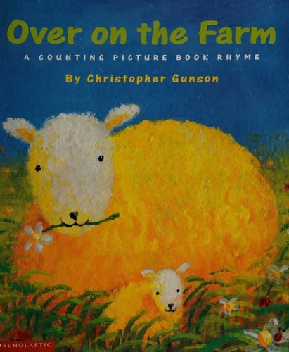 Cover of Over on the Farm: A Counting Picture Book Rhyme
