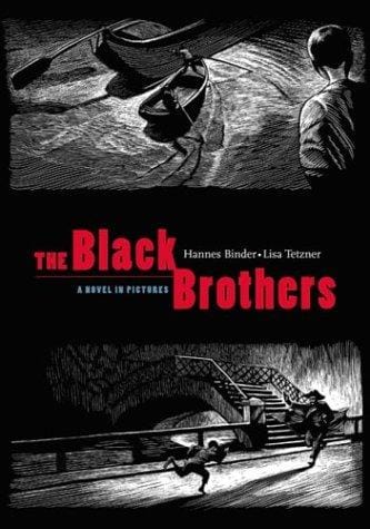 Cover of The Black Brothers: A Novel in Pictures