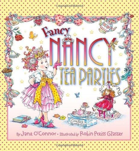 Cover of Fancy Nancy: Tea Parties