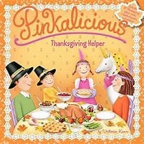 Cover of Pinkalicious: Thanksgiving Helper