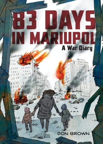 Cover of 83 Days in Mariupol: A War Diary