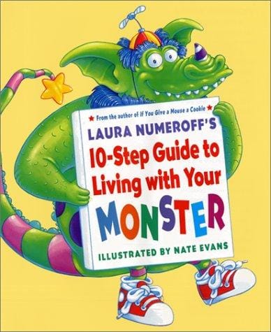 Cover of Laura Numeroff's 10-Step Guide to Living with Your Monster