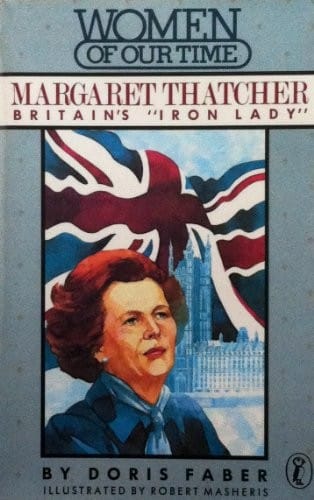 Cover of Margaret Thatcher: Britain's "Iron Lady"