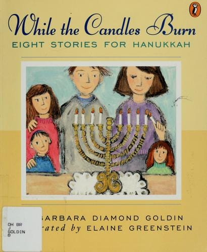 Cover of While the Candles Burn: Eight Stories for Hanukkah