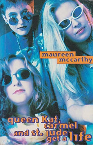 Cover of Queen Kat, Carmel and St. Jude Get a Life
