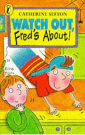 Cover of Watch Out Fred's About