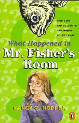 Cover of What Happened in Mr. Fisher's Room?