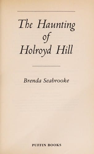 Cover of The Haunting of Holroyd Hill