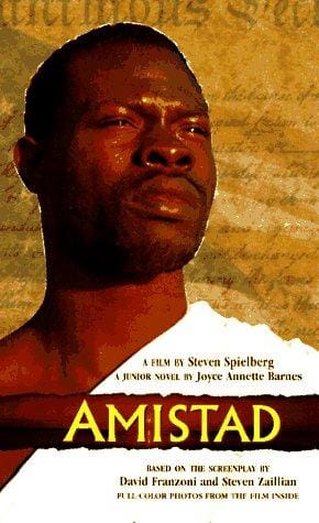 Cover of Amistad: A Film by Steven Spielberg