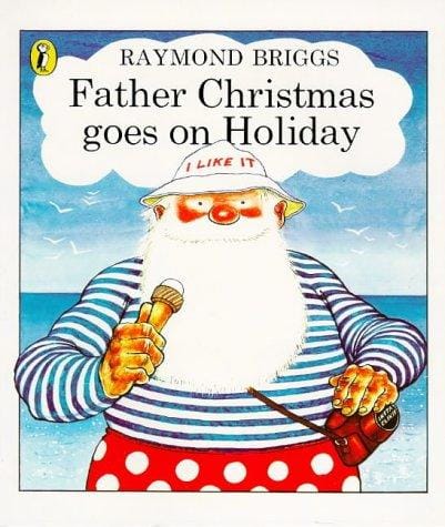 Cover of Father Christmas Goes on Holiday