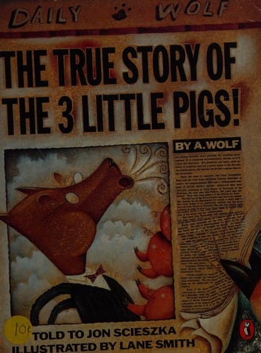 Cover of The True Story of the 3 Little Pigs