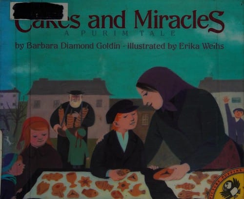Cover of Cakes and Miracles: A Purim Tale