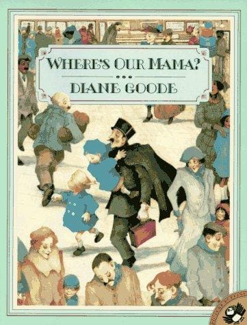 Cover of Where's Our Mama?