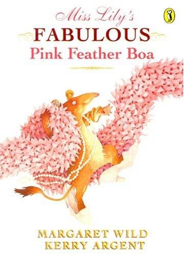 Cover of Miss Lily's Fabulous Pink Feather Boa