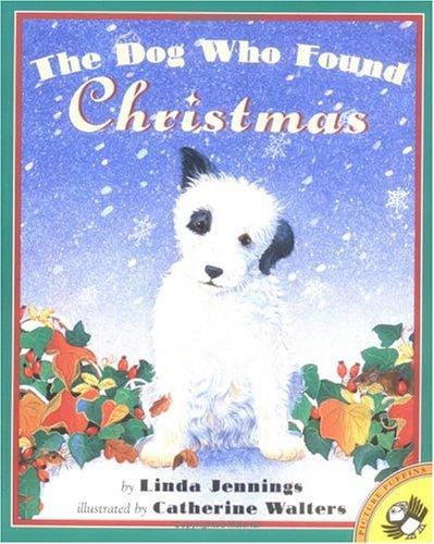 Cover of The Dog who Found Christmas