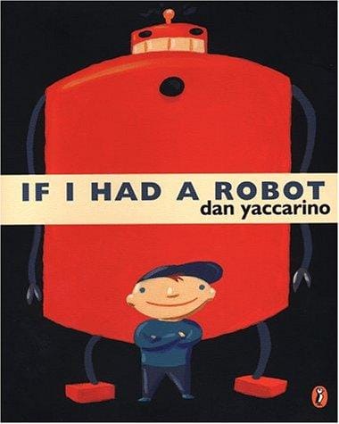 Cover of If I Had a Robot