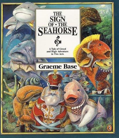 Cover of The Sign of the Seahorse: A Tale of Greed and High Adventure in Two Acts
