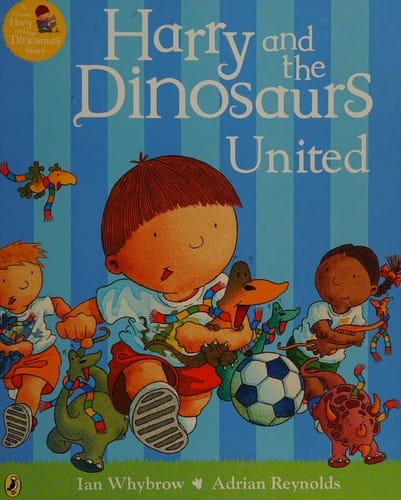 Cover of Harry and the Dinosaurs United