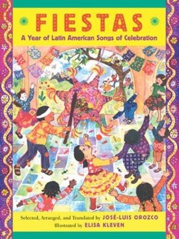 Cover of Fiestas A Year of Latin American Songs of Celebration