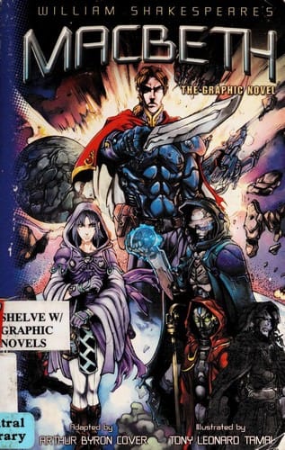 Cover of William Shakespeare's Macbeth The Graphic Novel