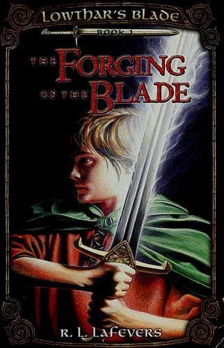 Cover of The Forging of the Blade