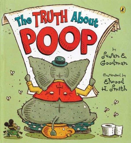 Cover of The Truth about Poop