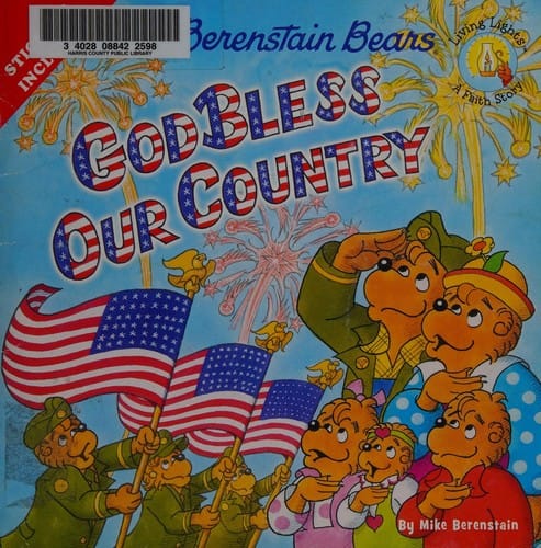 Cover of The Berenstain Bears God Bless Our Country