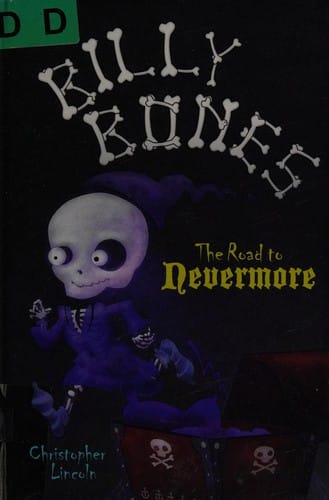 Cover of Billy Bones: The Road to Nevermore