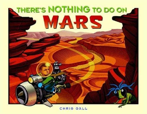 Cover of There's Nothing to Do on Mars