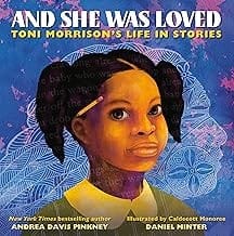 Cover of And She Was Loved Toni Morrison's Life in Stories