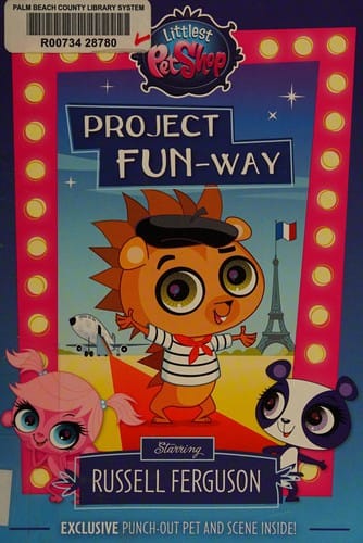 Cover of Littlest Pet Shop: Project FUN-way Starring Russell Ferguson