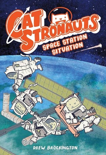 Cover of CatStronauts: Space Station Situation