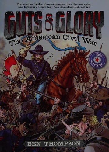 Cover of Guts & Glory: The American Civil War