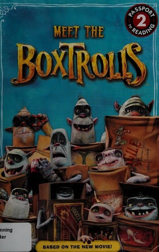 Cover of The Boxtrolls: Meet the Boxtrolls