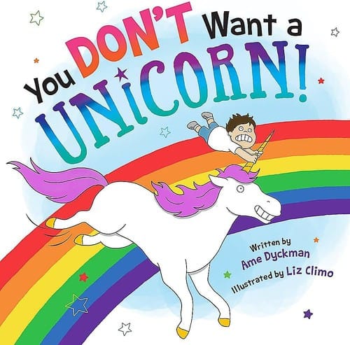 Cover of You Don't Want a Unicorn!