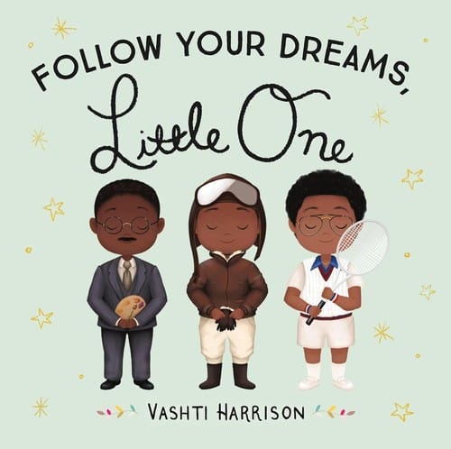 Cover of Follow Your Dreams, Little One