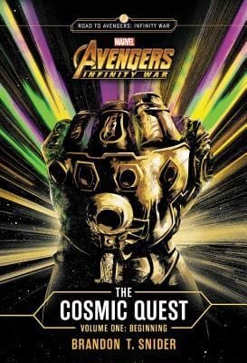 Cover of Marvel's Avengers: Infinity War: The Cosmic Quest Volume One Beginning