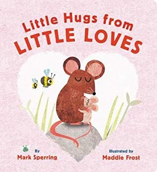Cover of Little Hugs from Little Loves