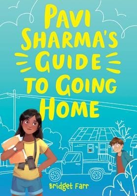 Cover of Pavi Sharma's Guide to Going Home