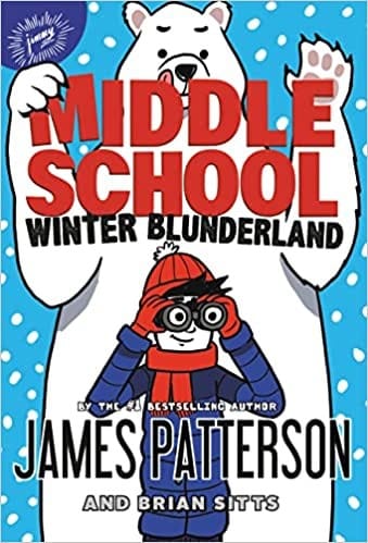 Cover of Middle School: Winter Blunderland