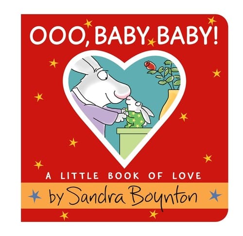 Cover of Ooo, Baby Baby! A Little Book of Love