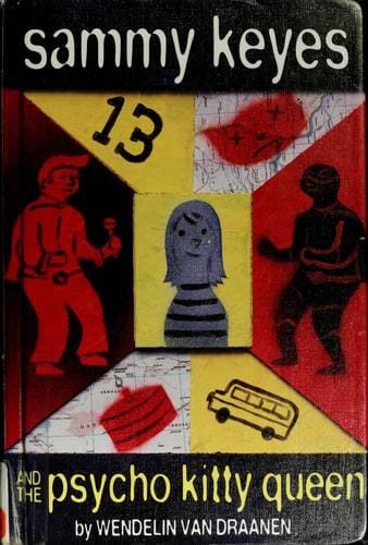 Cover of Sammy Keyes and the Psycho Kitty Queen