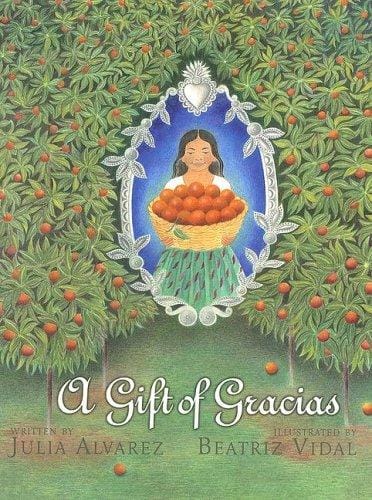 Cover of A Gift of Gracias: The Legend of Altagracia