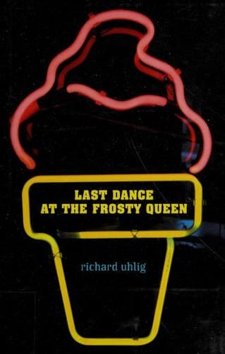 Cover of Last Dance at the Frosty Queen