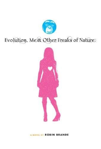 Cover of Evolution, Me & Other Freaks of Nature