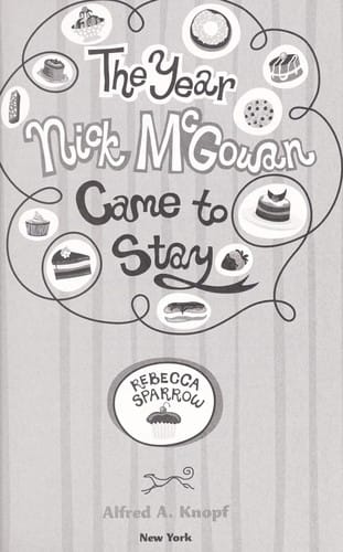 Cover of The Year Nick McGowan Came to Stay