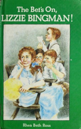 Cover of The Bet's On, Lizzie Bingman!