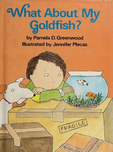 Cover of What about My Goldfish?
