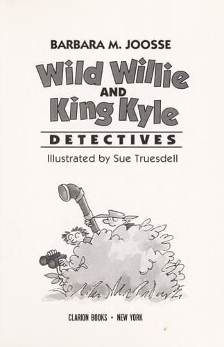 Cover of Wild Willie and King Kyle Detectives